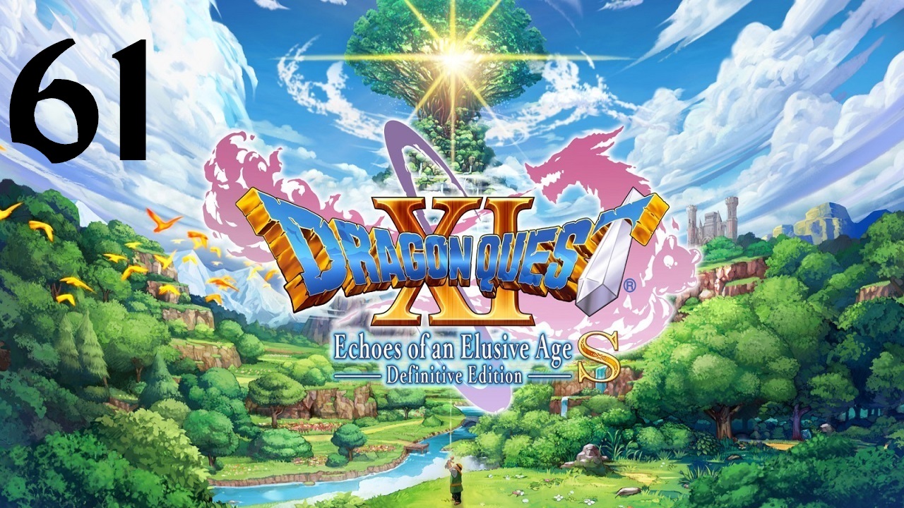 DRAGON QUEST XI S: Echoes of an Elusive Age | Прохождение | XOne | Часть 61 | Выбиваем джекпот