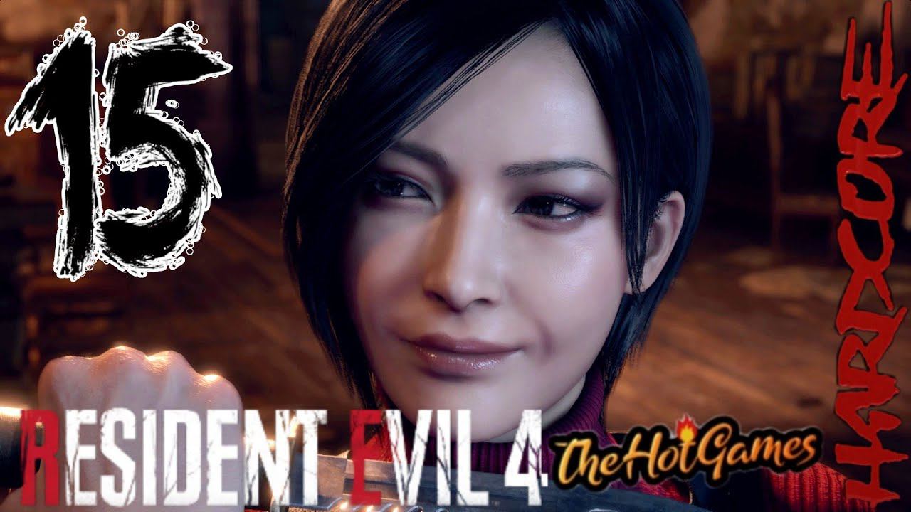 НУ ЗДРАСТВУЙ АДА ►RESIDENT EVIL 4 REMAKE ПРОХОЖДЕНИЕ #15