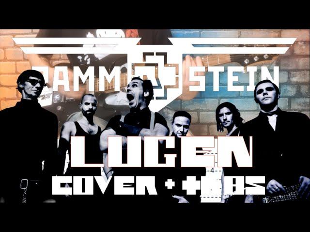 RAMMSTEIN - LUGEN. TABS. (GUITAR SH!T COVER)