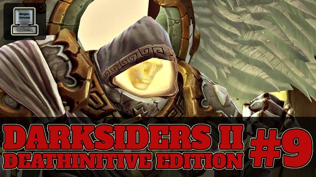 Сломанная игра ► Darksiders II Deathinitive Edition #9