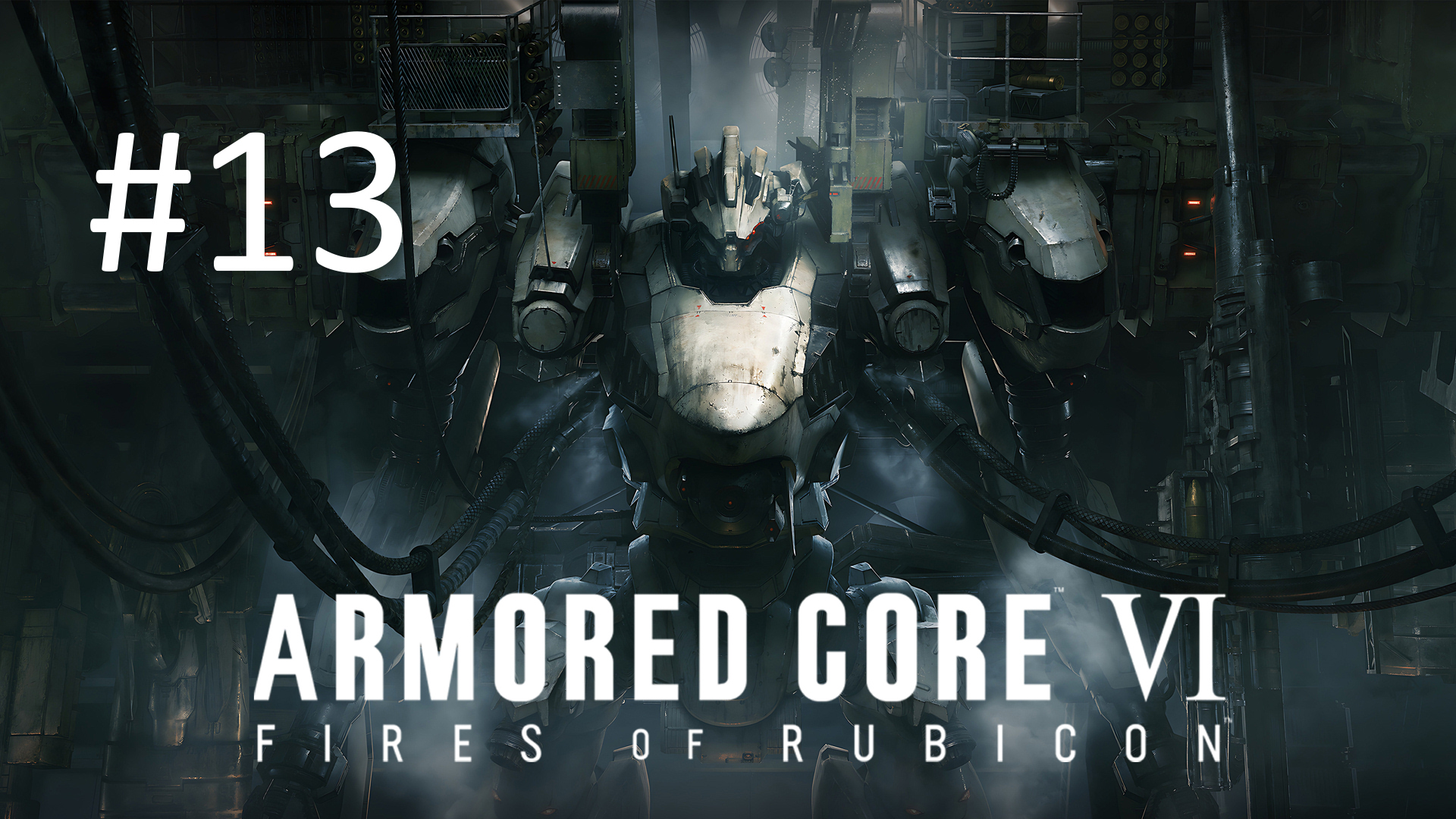 Прохождение Armored Core 6: Fires of Rubicon - Часть 13