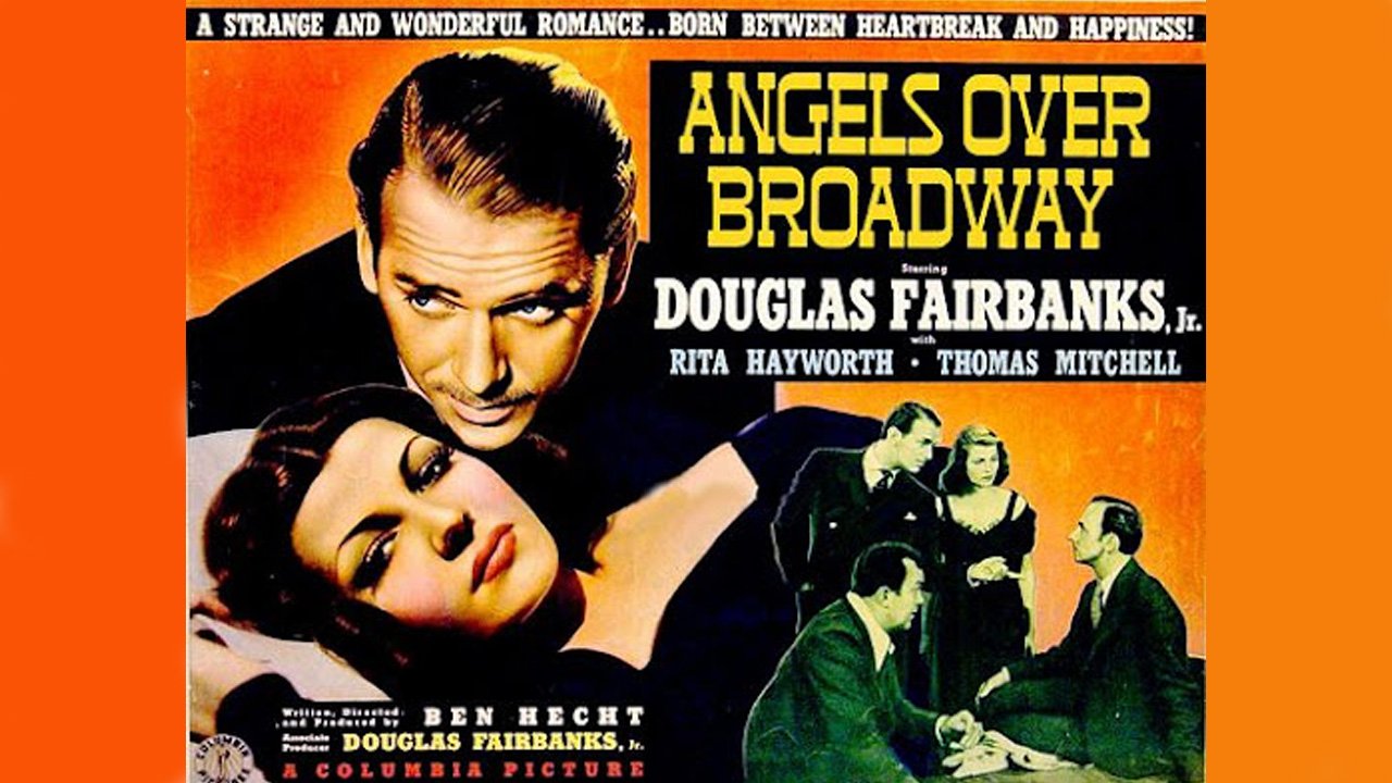 Ангелы над Бродвеем / Angels Over Broadway   1940