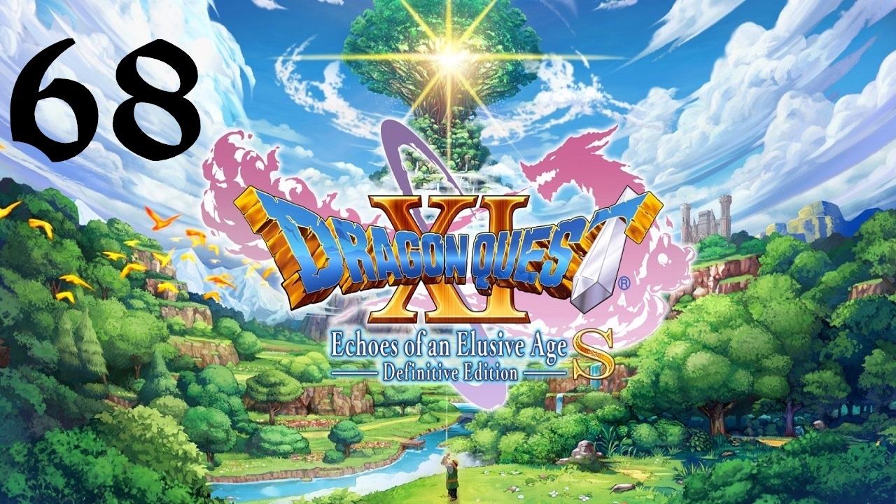 DRAGON QUEST XI S: Echoes of an Elusive Age | Прохождение | XOne | Часть 68 | Calamus Flute