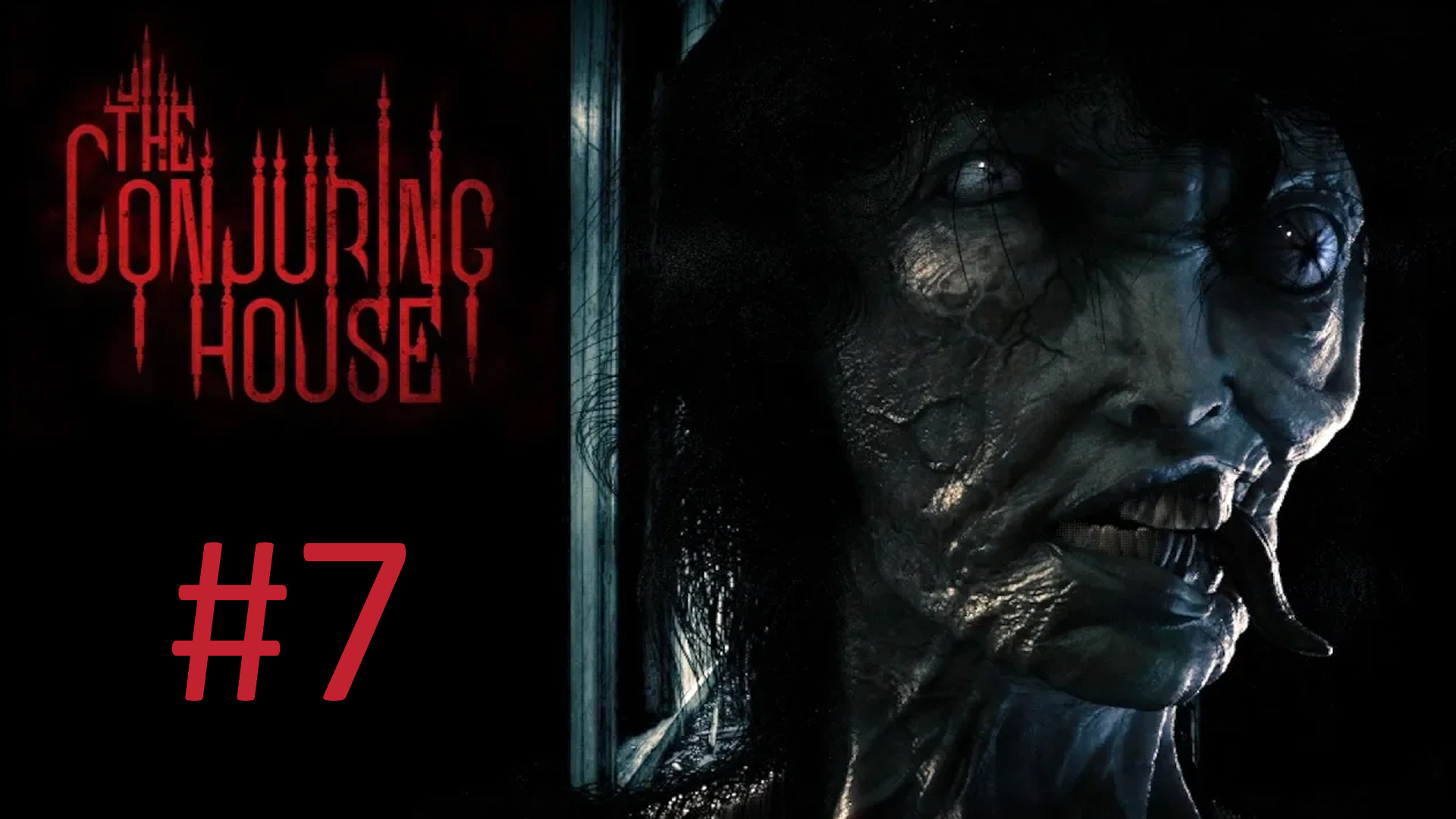 Прохождение The Conjuring House (The Dark Occult) - Часть 7
