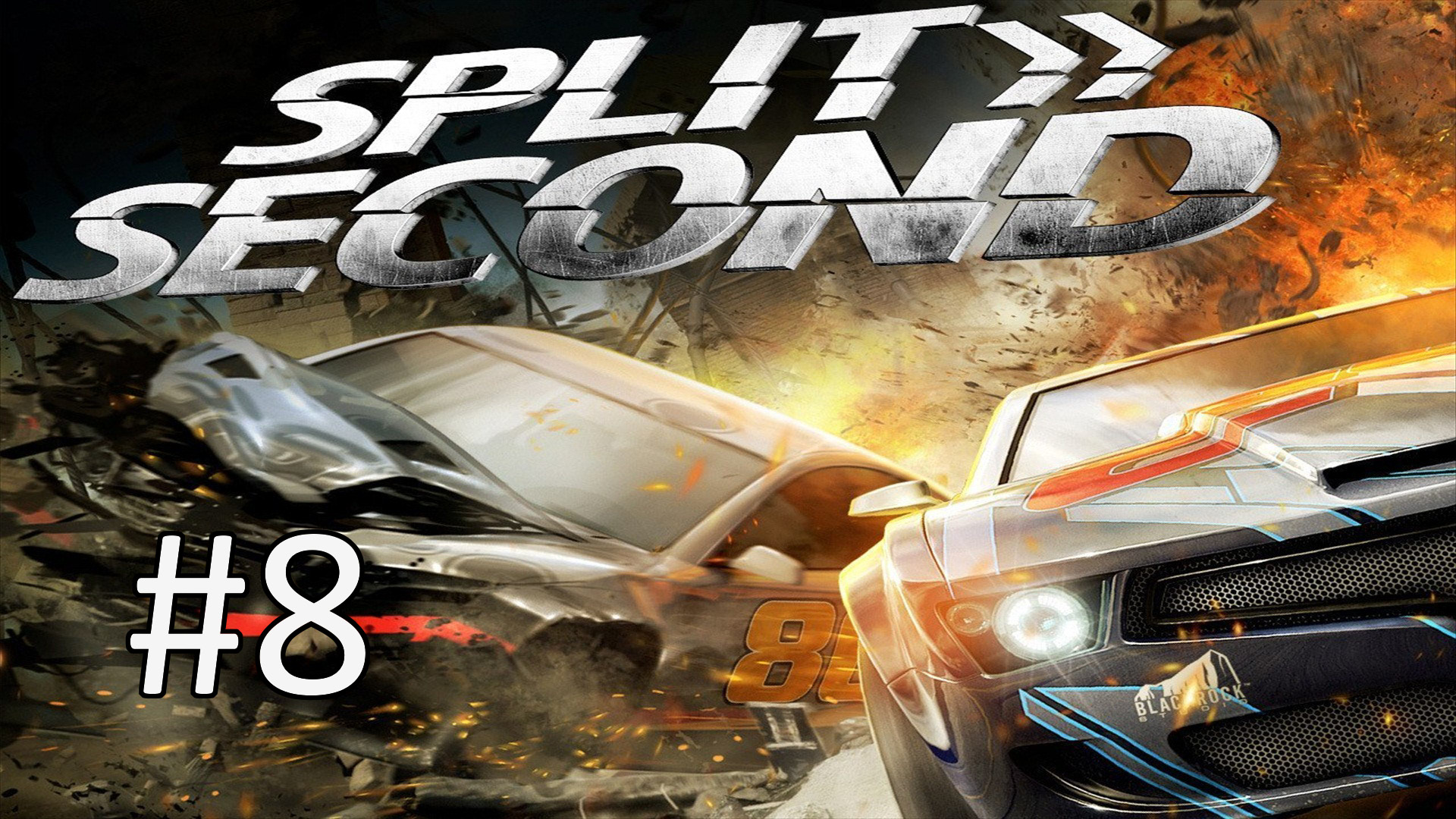 Прохождение Split/Second - Эпизод 8