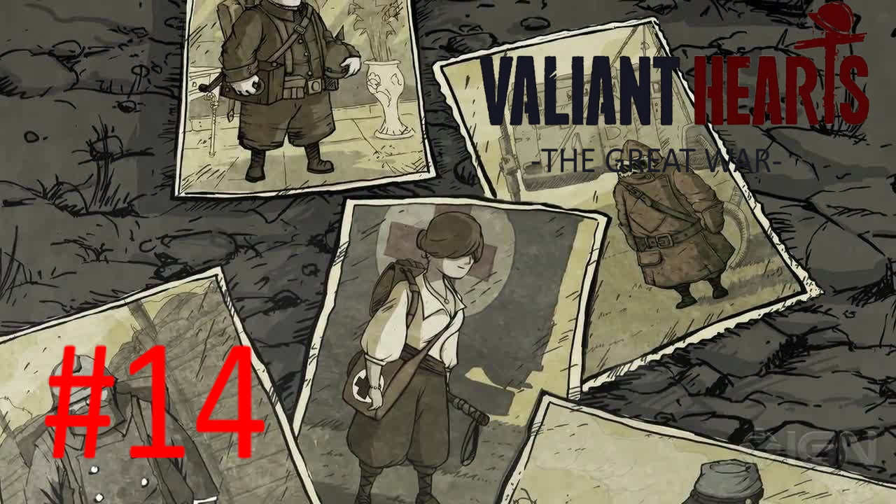 Valiant hearts the great war:Прохождение:№14 Сбор оставшихся предметов.