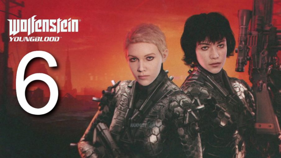Wolfenstein Youngblood #6 Рейд Брудер-2 Часть 1