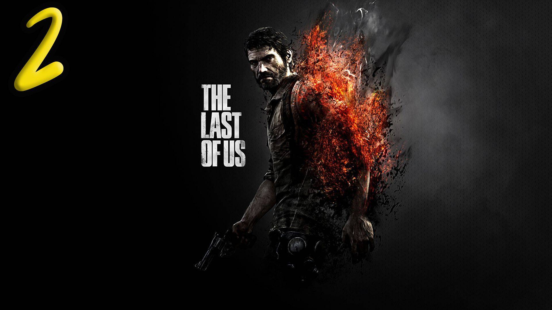 The last of us part 1 Прохождение #2