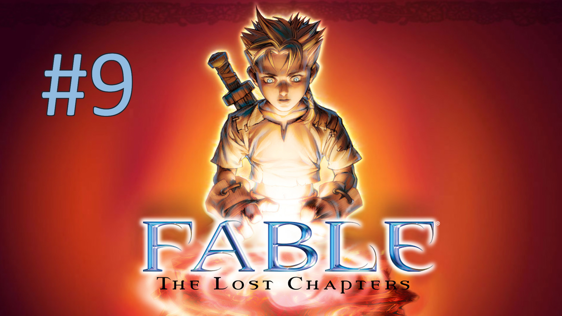 Прохождение Fable - The Lost Chapters - Часть 9
