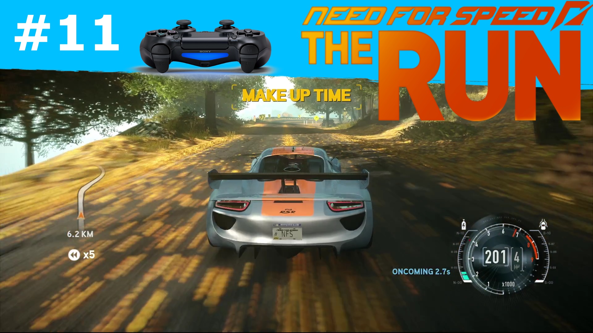Need For Speed - the RUN #11 THE RUN - Финал |Porsche 918 RSR - Позиция в гонке 1 | Dualshock 4