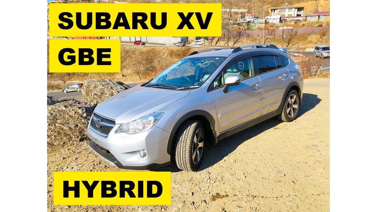 Авто из Японии - Обзор SUBARU XV GPE (гибрид) без пробега с аукциона Японии