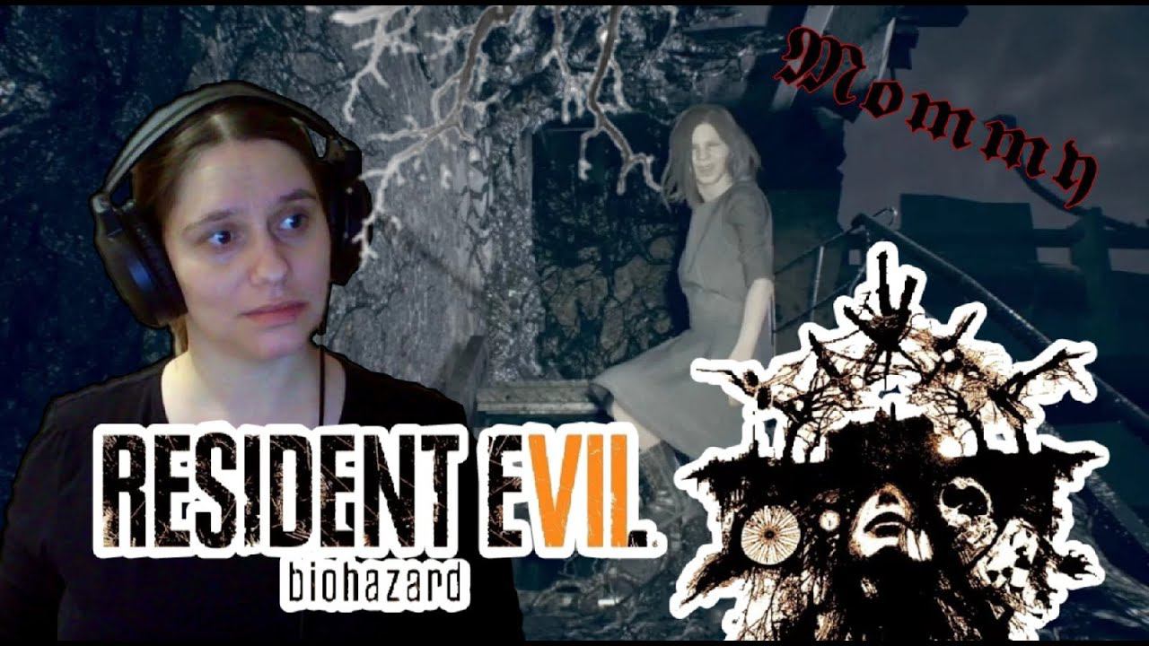 Resident Evil 7: Biohazard прохождение  -8- ТЫ БУДЕШЬ МОЕЙ МАМОЧКОЙ?