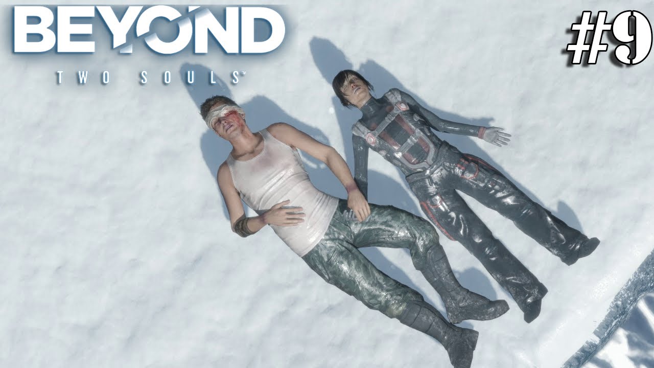 Beyond: Two Souls (За гранью: Две души) #9 ✌