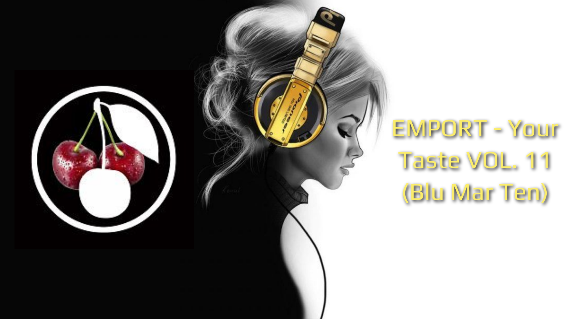 EMPORT - Your Taste VOL. 11 (Blu Mar Ten)
