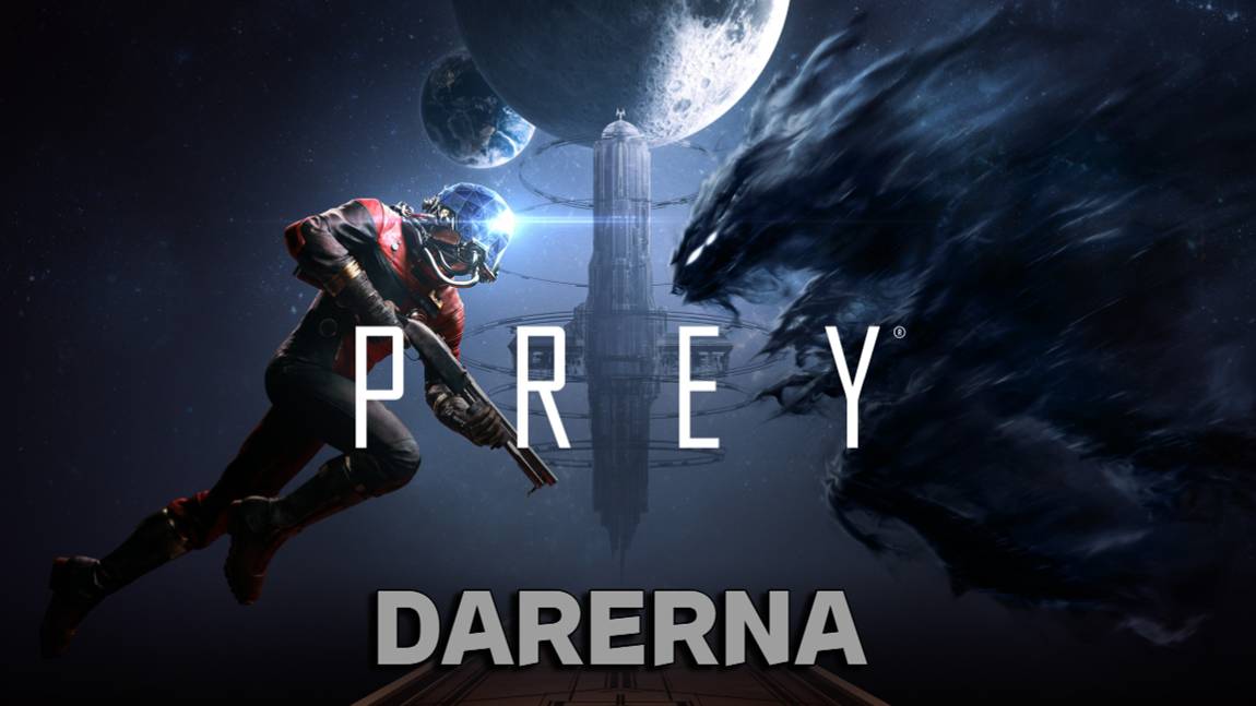 Prey (1) Тестовое начало