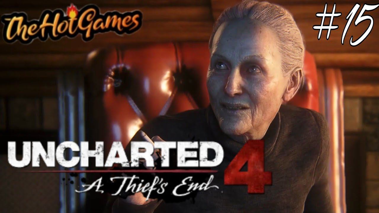 БРАТЬЯ ДРЕЙКИ ► Uncharted 4: A Thief's End (Путь вора) прохождение #15