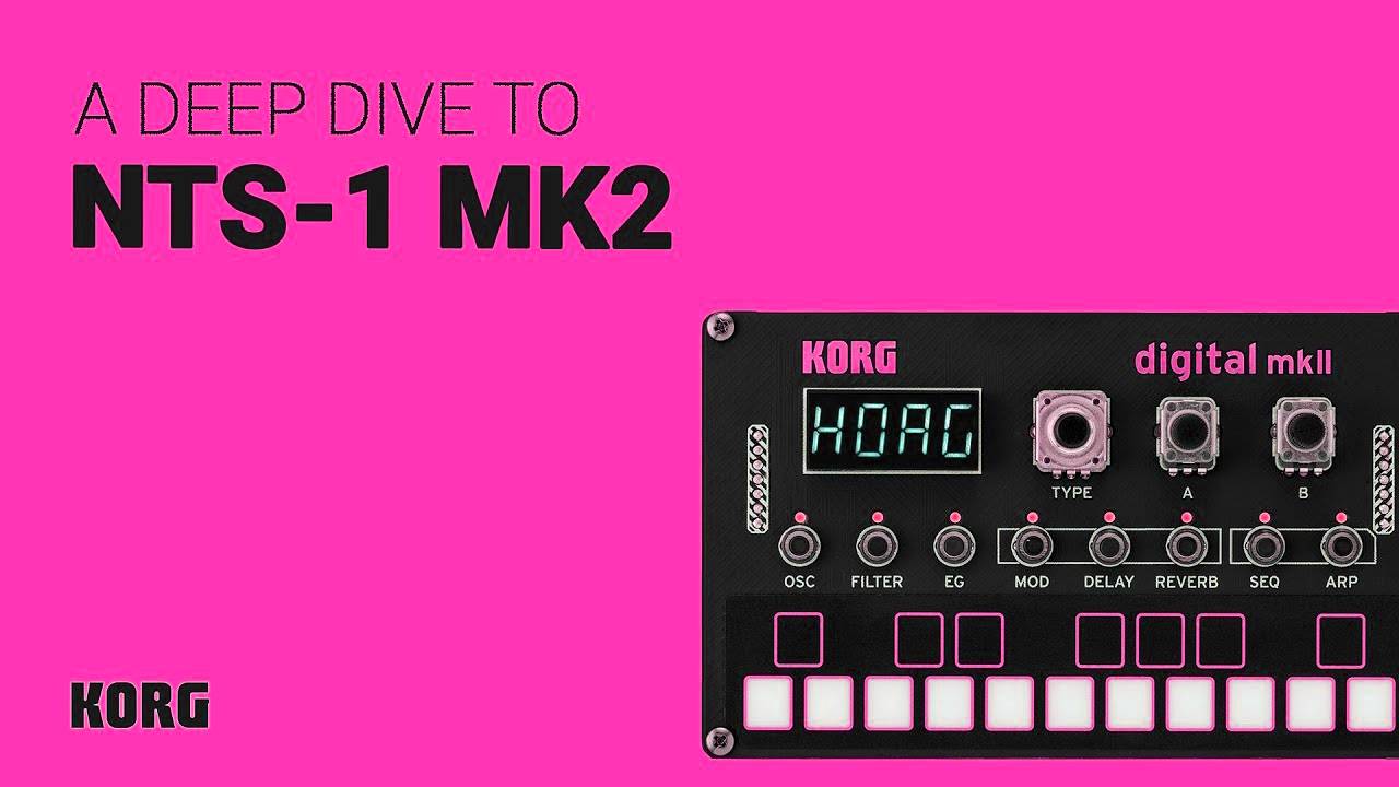 Korg NTS-1 MK 2: Deep Dive