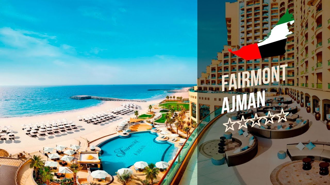 Отель Фаэрмонт Аджман 5*. Fairmont Ajman 5* (Аджман). Рекламный тур "География"