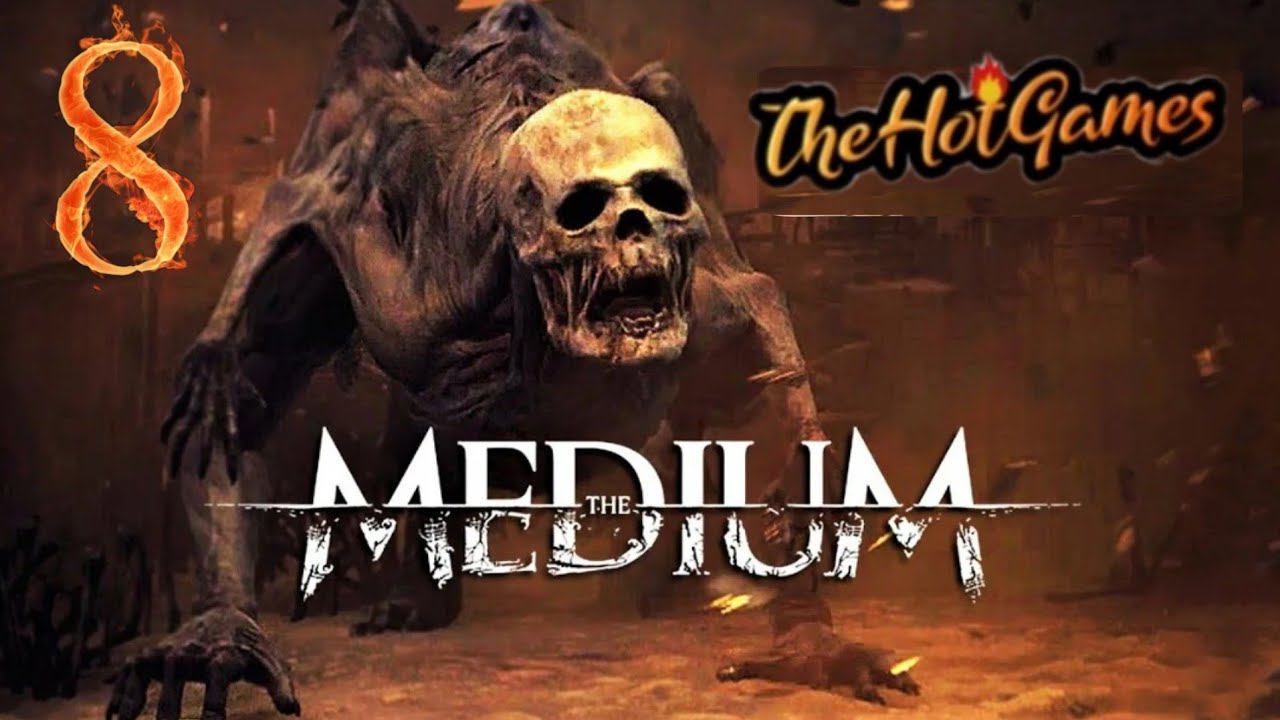 ЛОВЧИЙ ► The Medium прохождение #8