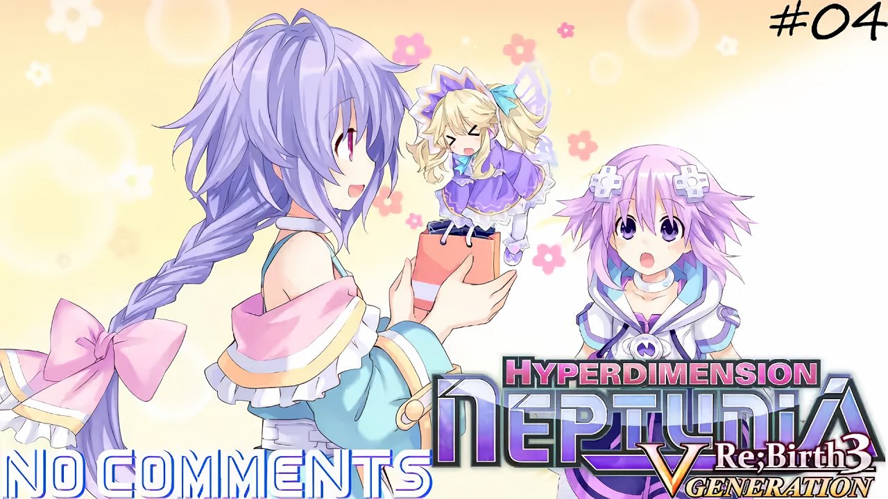 (PC) Hyperdimension Neptunia Re;Birth 3: V Generation Прохождение - Часть 04