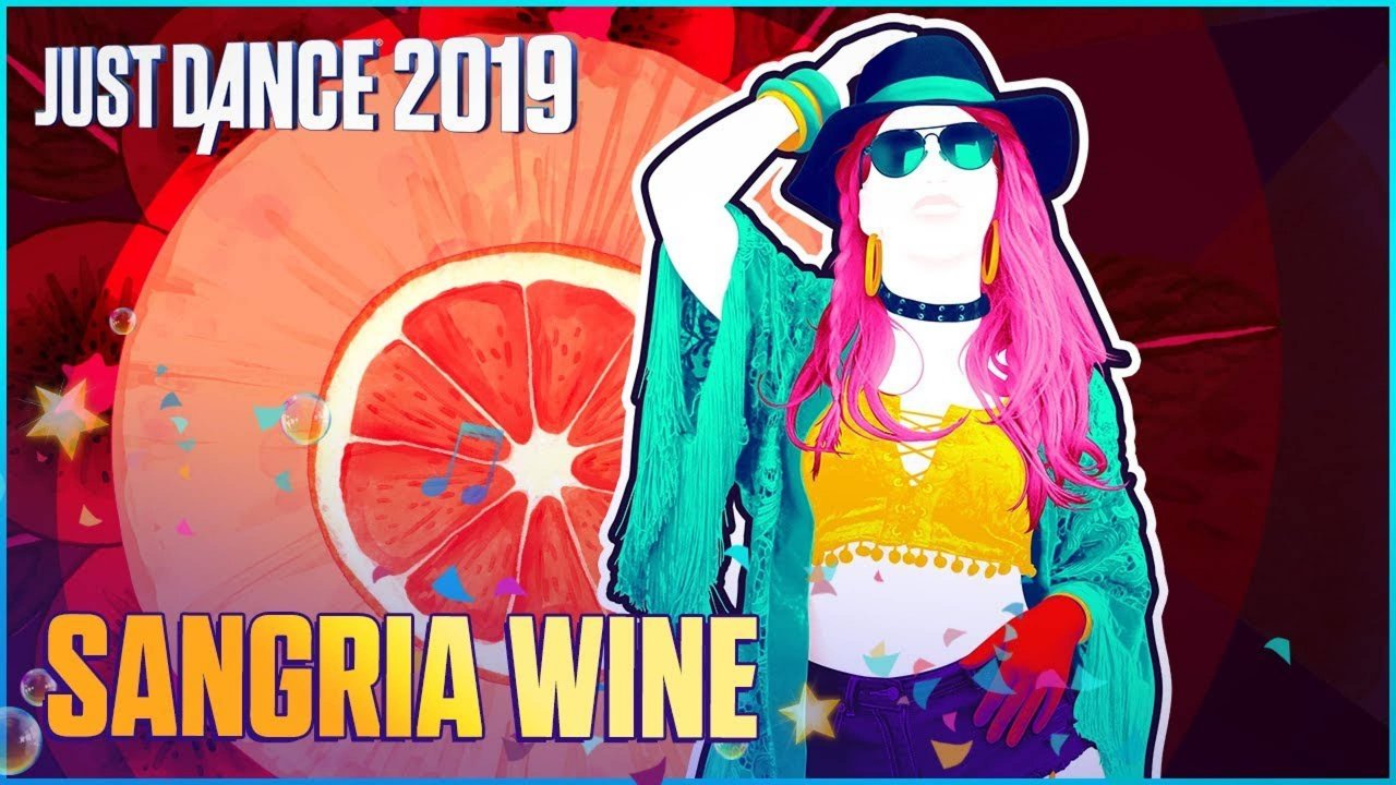 Just Dance 2019: Sangria Wine by Pharrell Williams x Camila Cabello