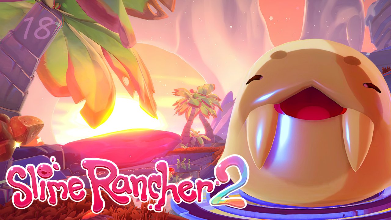 Солнечный сок нашёлся! – Slime Rancher 2 #18