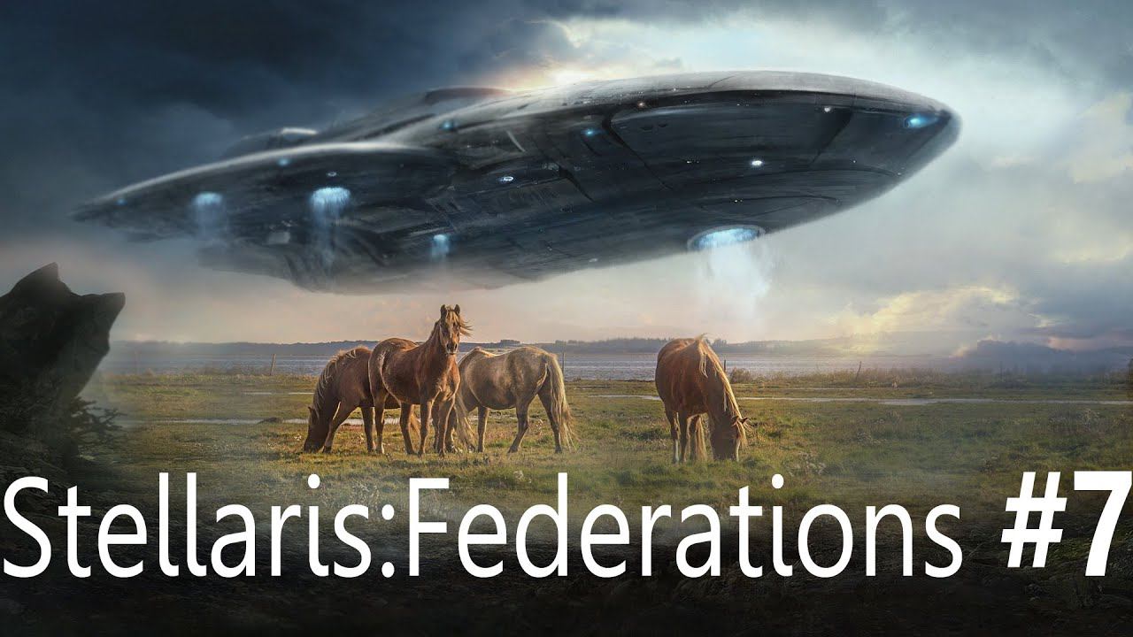 Stellaris v. 2.6.3 Federations: Продолжаем готовиться к войне #7