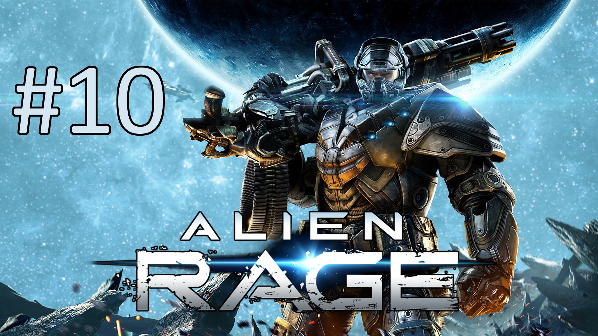 Прохождение Alien Rage - Часть 10. Восхождение