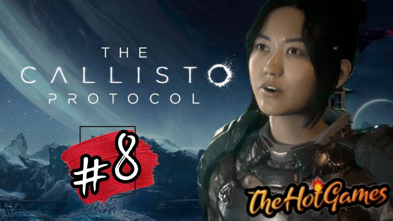 СОЮЗ►THE CALLISTO PROTOCOL Прохождение #8