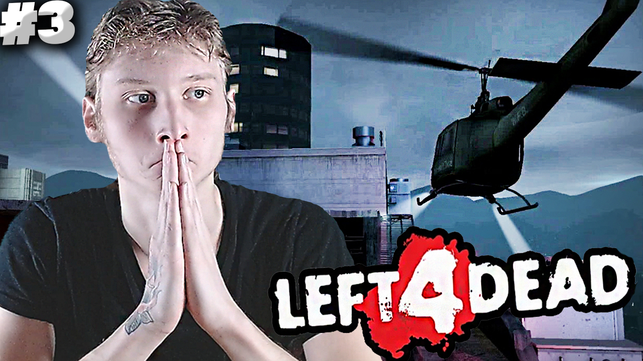КРУШЕНИЕ ВЕРТОЛЁТА ► Left 4 Dead #3