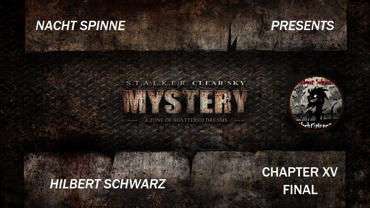 STALKER CS MYSTERY - Часть 15: ФИНАЛ!