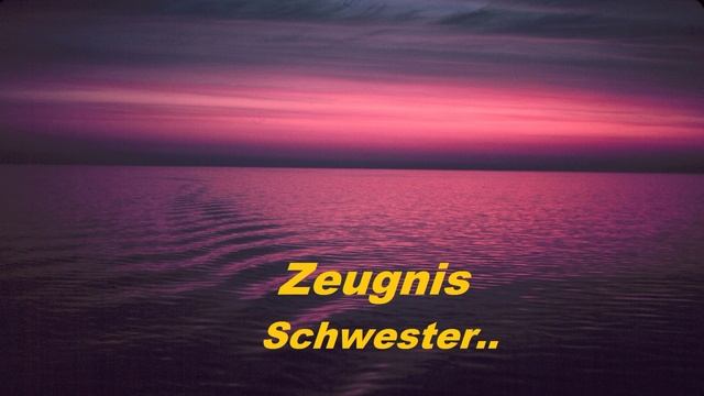 Zeugnis - Schwester..