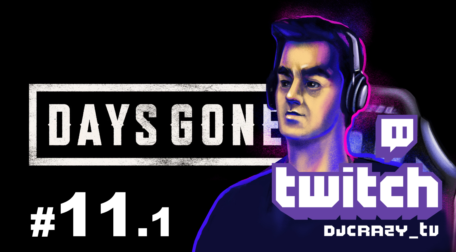 Прохождение / DAYS GONE / #11.1