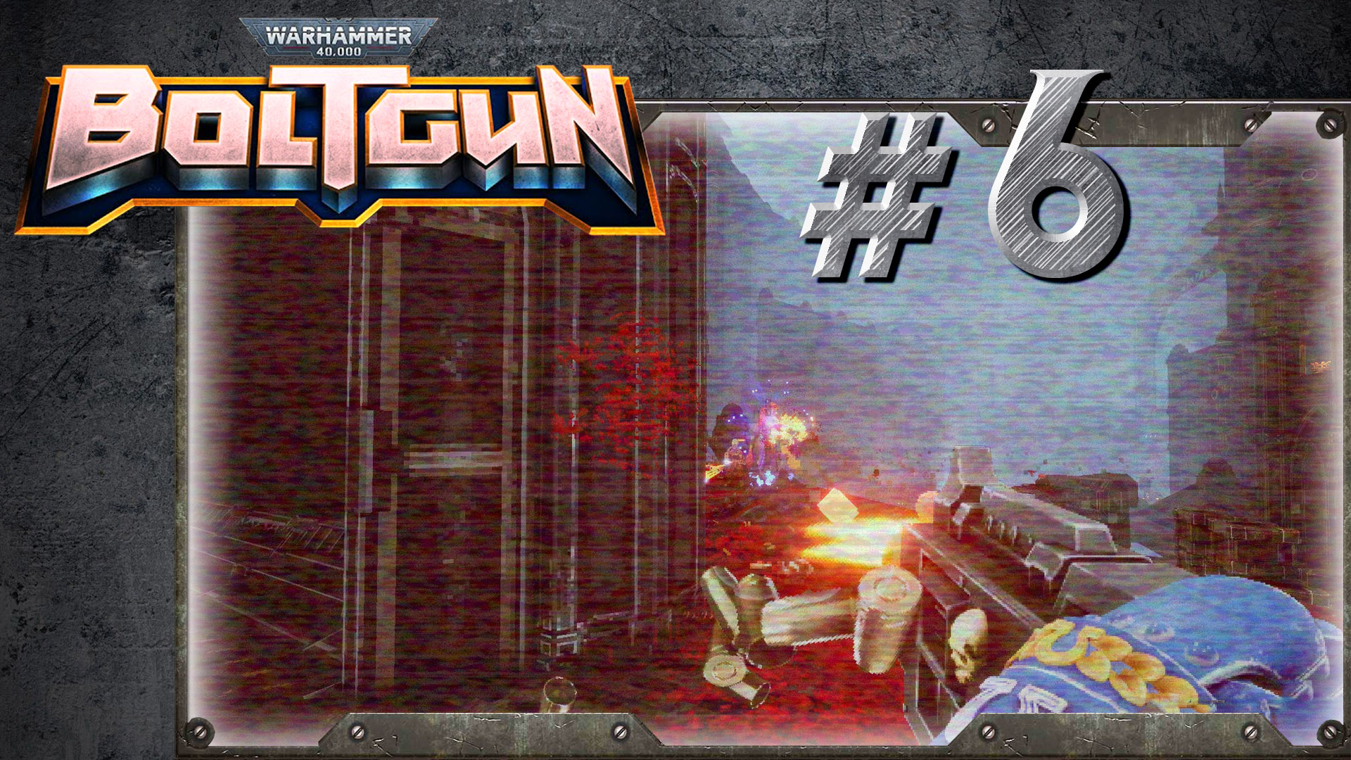 Warhammer 40,000: Boltgun   Глава 1 / Уровень 6