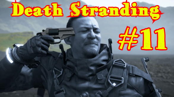 Death Stranding #11