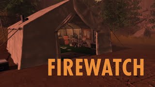 ЗА НАМИ СЛЕДЯТ _#7_ Firewatch