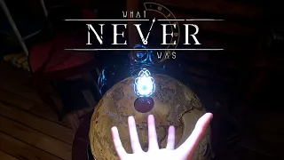 ДЕД С СЕКРЕТОМ _ What Never Was _ chapter 1