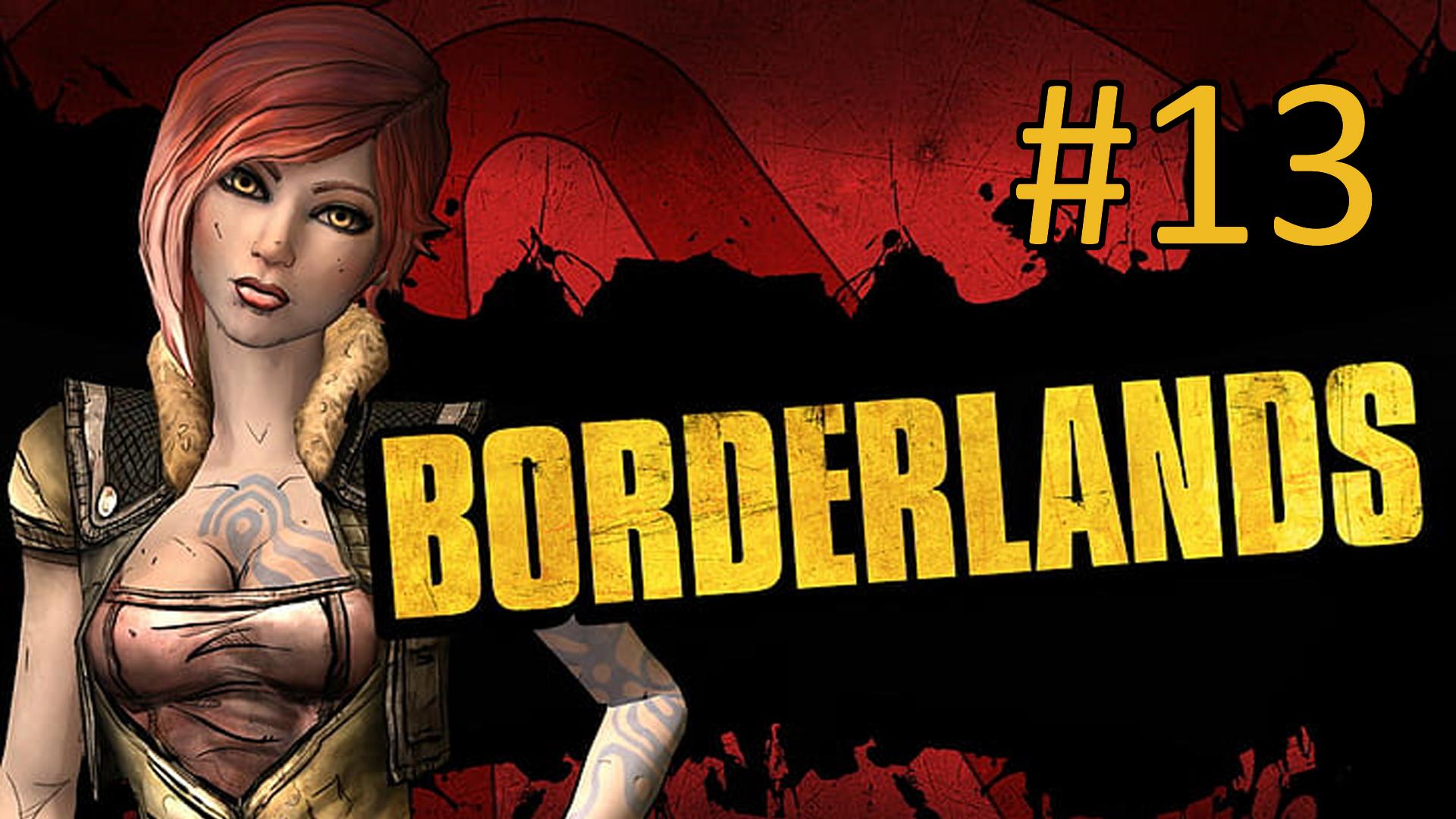 Прохождение Borderlands - Часть 13