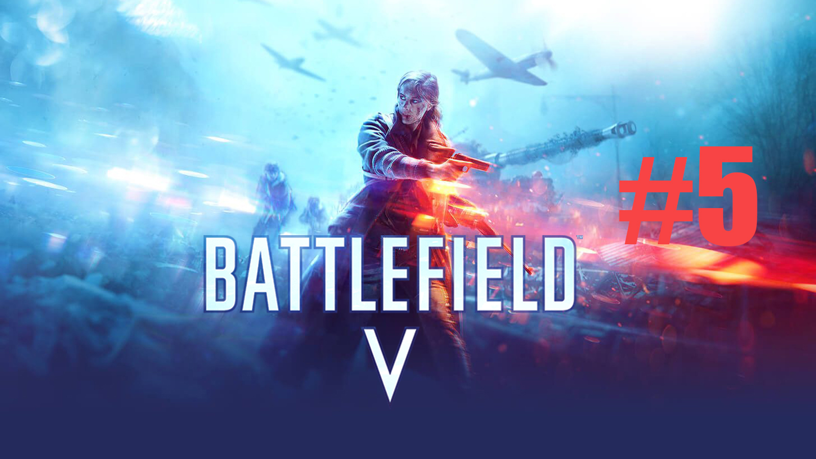 Battlefield V #5