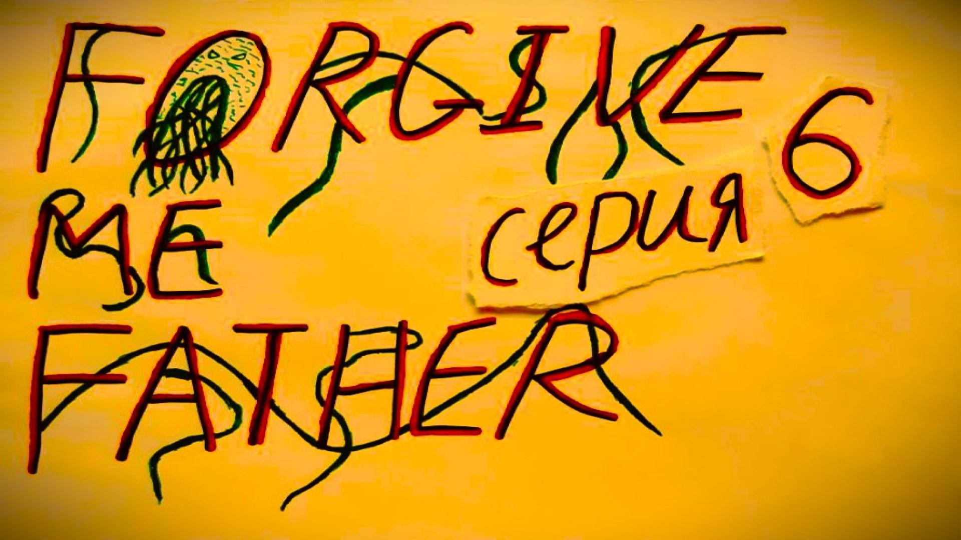 FORGIVE ME FATHER - ПРОХОЖДЕНИЕ - СЕРИЯ 6