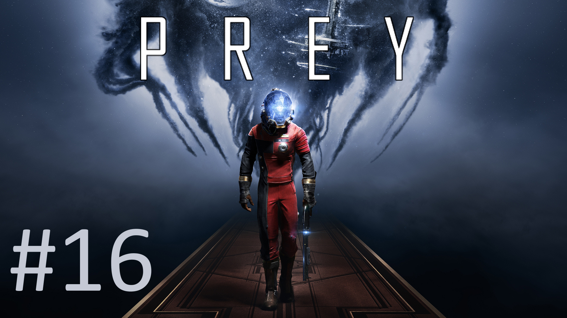 Прохождение Prey (2017) - Часть 16
