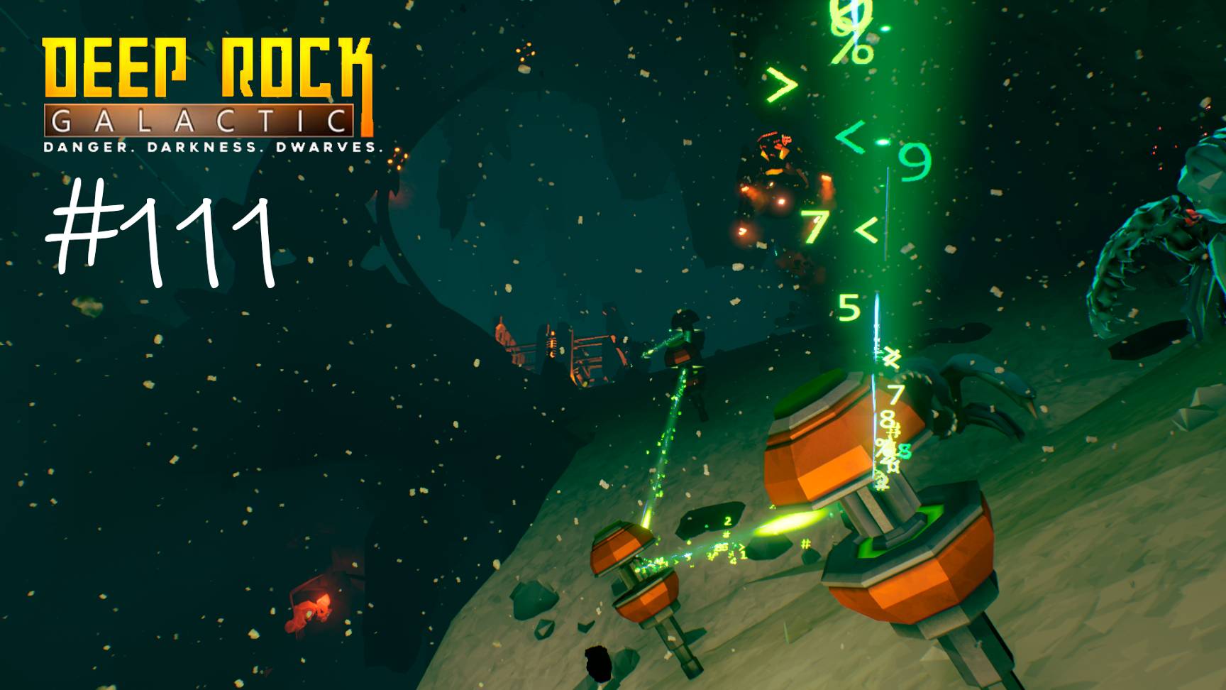 Deep Rock Galactic #111