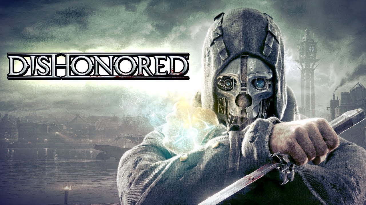 #2 Начинаем новый путь \ Dishonored