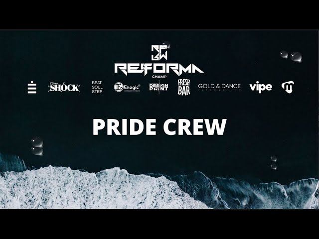 PRIDE CREW | 3rd place | Skills Adults Pro