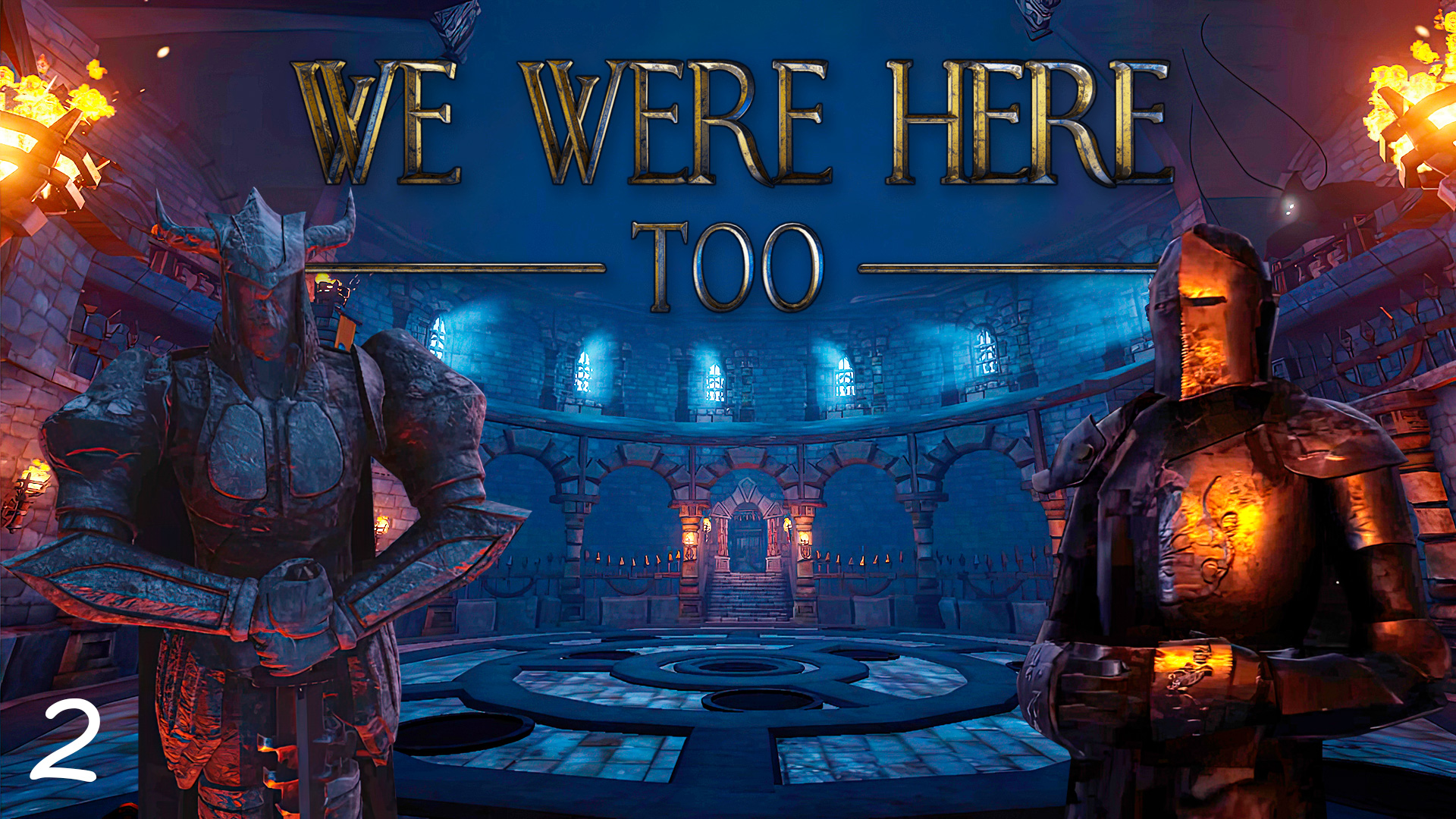 We Were Here Too #2 – Зловещие арены Короля