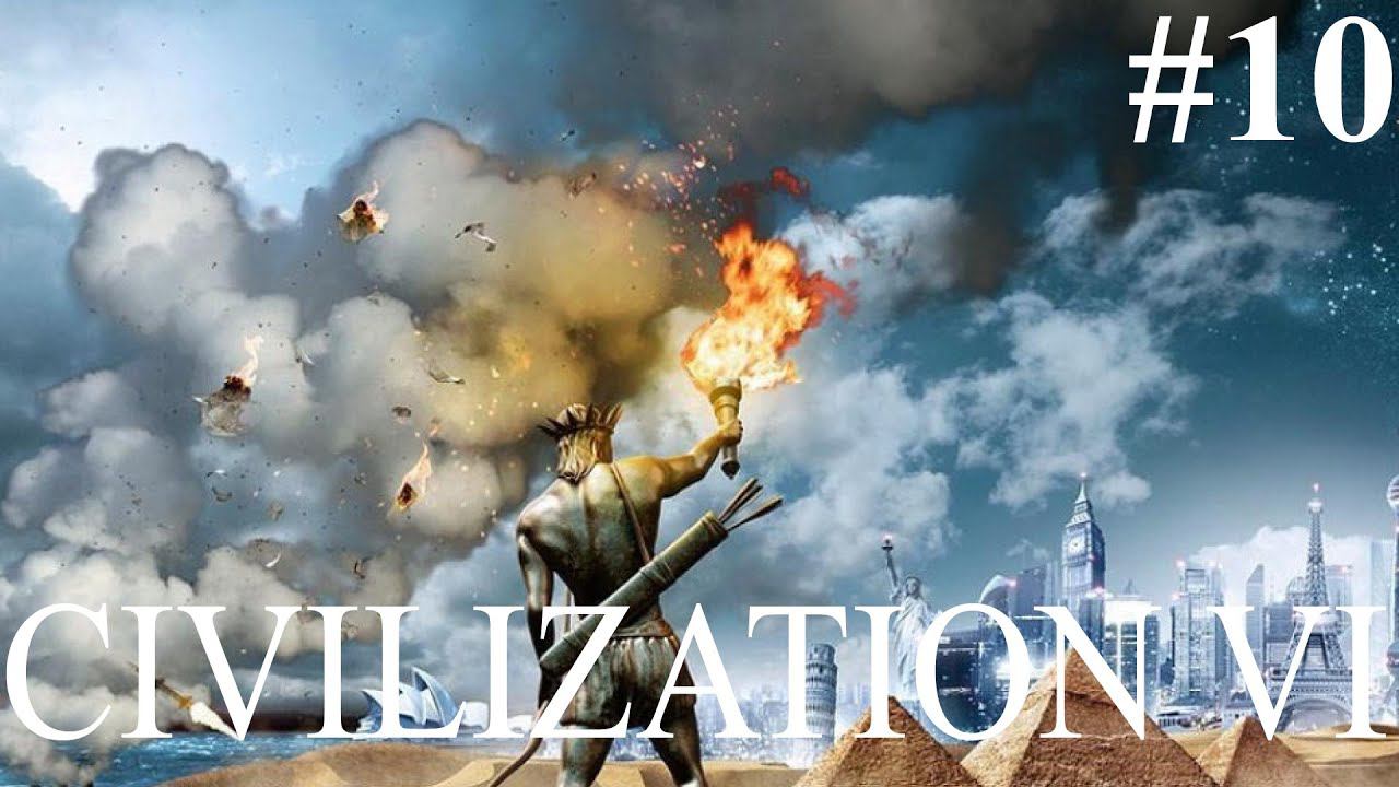 Civilization VI: War... Вернули свое и еще чуть-чуть ) #10