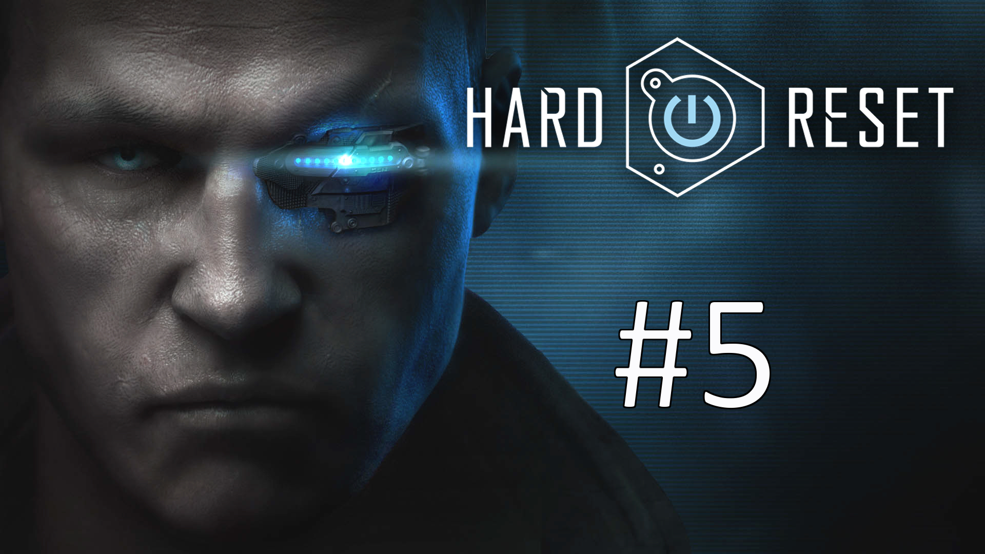 Прохождение Hard Reset - Глава 5