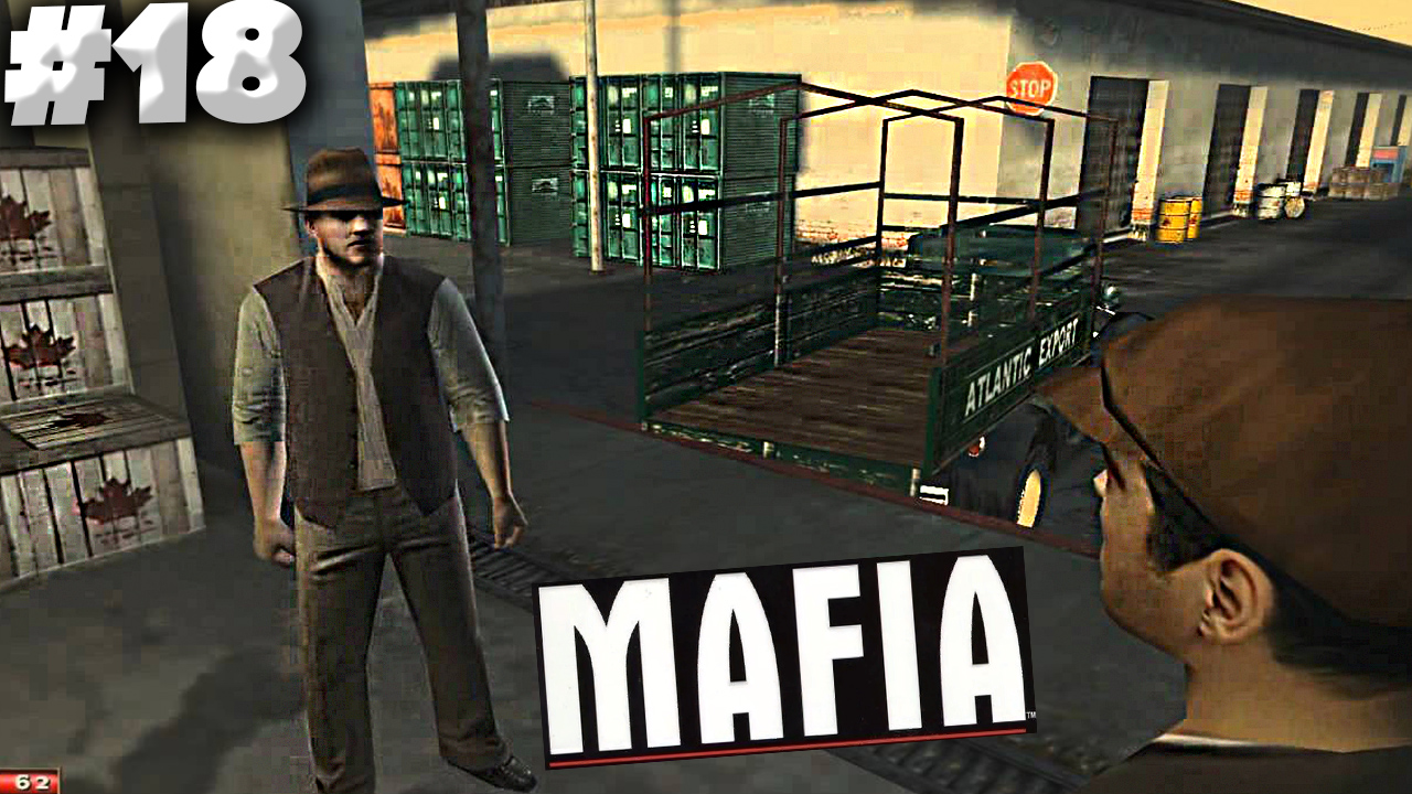 РАЗВАЛ В СЕМЬЕ МАФИИ►MAFIA 1►ПРОХОЖДЕНИЕ #18