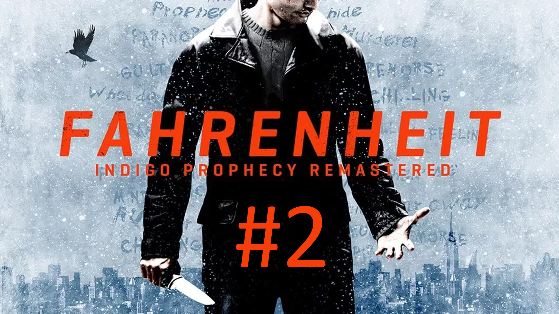 Прохождение Fahrenheit: Indigo Prophecy Remastered - Часть 2