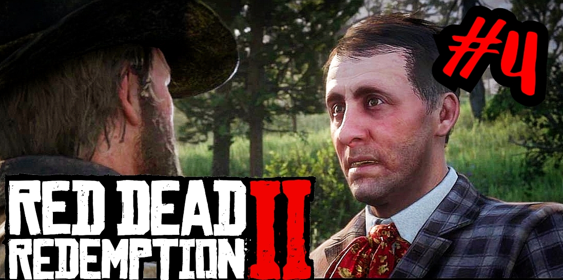 ДЛИННЫЙ ЯЗЫК # Red Dead Redemption 2 # Прохождение # 4
